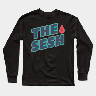 The Sesh Long Sleeve T-Shirt